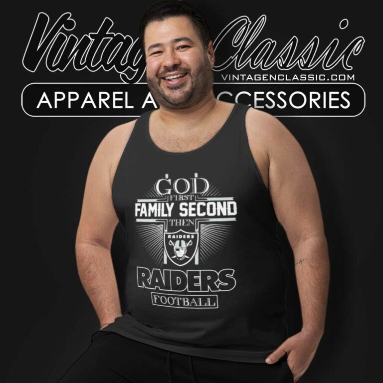 God First Family Second Then Las Vegas Raiders Tank Top Racerback God First Family Second Then Las Vegas Raiders Tank Top Racerback