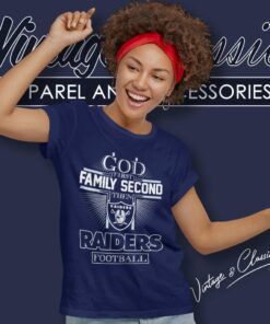 God First Family Second Then Las Vegas Raiders Women TShirt