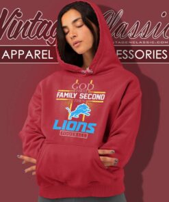 God First Family Second Then Lions NFL Shirt 5 God First Family Second Then Lions Nfl Hoodie