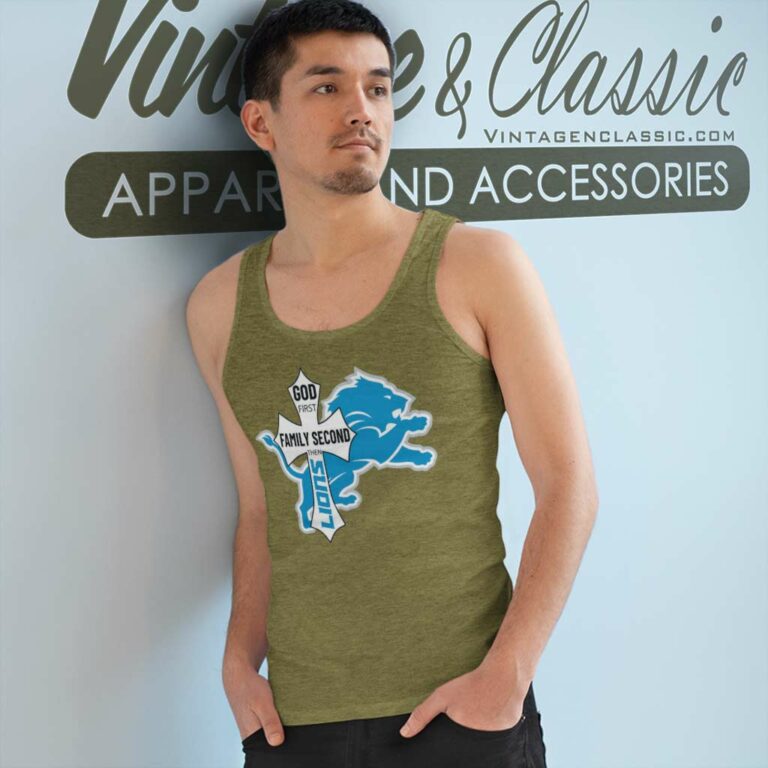 God First Family Second Then Lions Tank Top Racerback God First Family Second Then Lions Tank Top Racerback