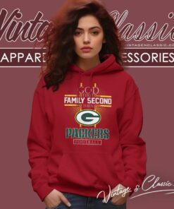 God First Family Second Then Packers Nfl Hoodie