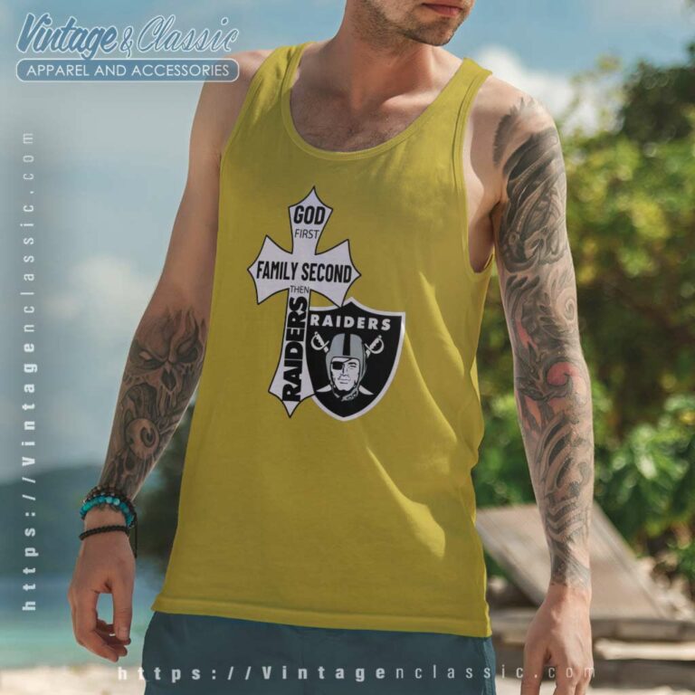 God First Family Second Then Raiders Tank Top Racerback God First Family Second Then Raiders Tank Top Racerback