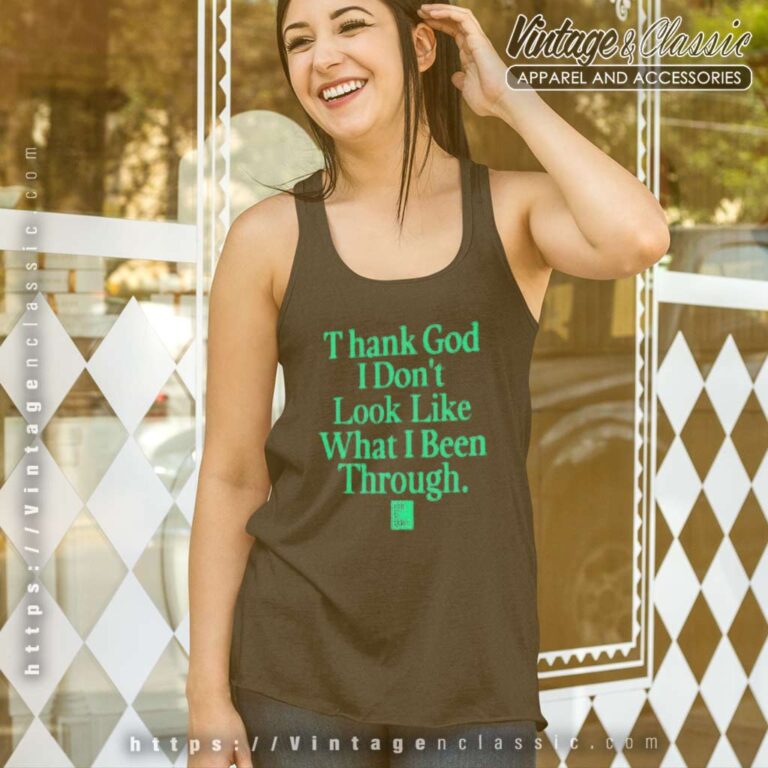 God Is Dope Thank God I Dont Look Like Tank Top Racerback God Is Dope Thank God I Dont Look Like Tank Top Racerback