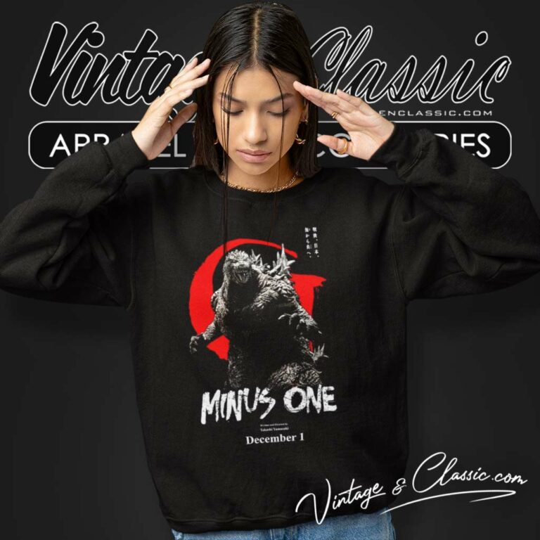 Godzilla Minus One Shirt Godzilla Gift For Fans Sweatshirt Godzilla Minus One Shirt Godzilla Gift For Fans Sweatshirt