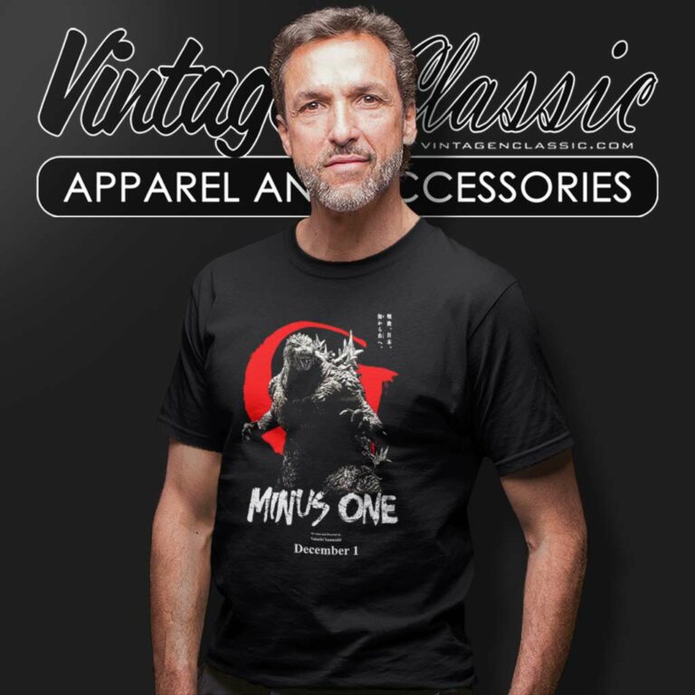 Godzilla Minus One Shirt Godzilla Gift For Fans T Shirt Godzilla Minus One Shirt Godzilla Gift For Fans T Shirt