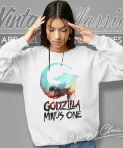Godzilla Minus One Shirt King Of The Monsters Movie Sweatshirt 1