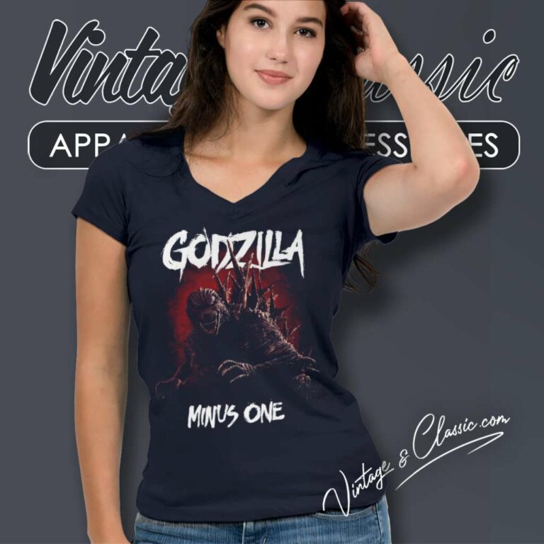 Godzilla Minus One Shirt King Of The Monsters Movie V Neck TShirt Godzilla Minus One Shirt King Of The Monsters Movie V Neck TShirt