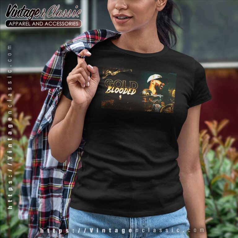 Gold Blooded Poster Shirt The Warriors Reach The Nba Finals Women TShirt Gold Blooded Poster Shirt The Warriors Reach The Nba Finals Women TShirt