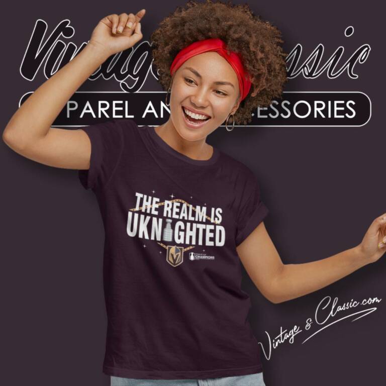 Golden Knights The Realm Is Uknighted Nhl Champs Women T Shirt Golden Knights The Realm Is Uknighted Nhl Champs Women T Shirt