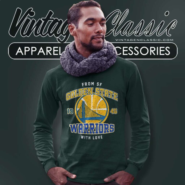 Golden State Warriors Nba With Love From Sf Long Sleeve Tee Golden State Warriors Nba With Love From Sf Long Sleeve Tee