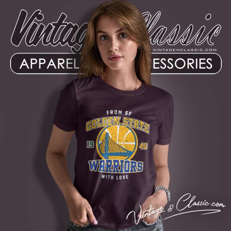 Golden State Warriors Nba With Love From Sf Women TShirt Golden State Warriors Nba With Love From Sf Women TShirt