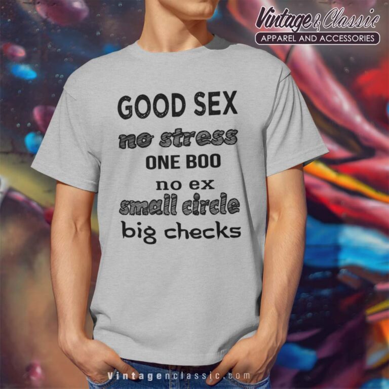 Good Sex No Stress One Boo Shirt Good Sex No Stress One Boo Shirt