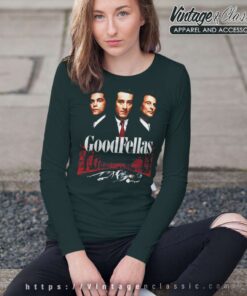 Goodfellas Three Wise Gangster Movie Long Sleeve Tee