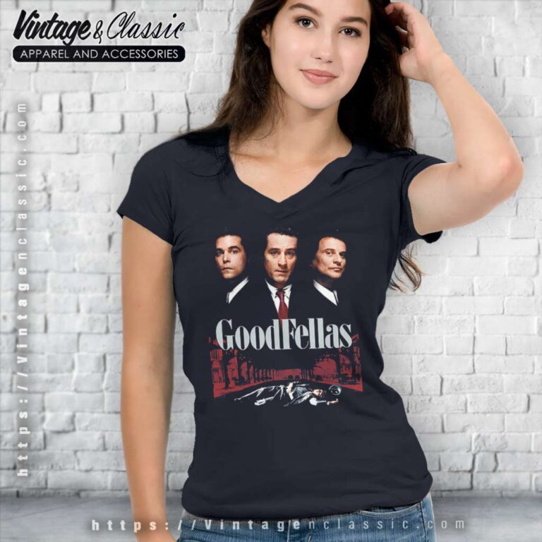 Goodfellas Three Wise Gangster Movie V Neck TShirt Goodfellas Three Wise Gangster Movie V Neck TShirt