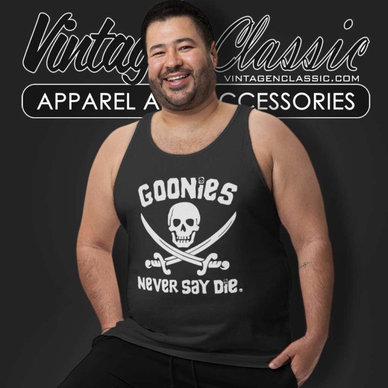 Goonies Never Say Die Tank Top Racerback Goonies Never Say Die Tank Top Racerback