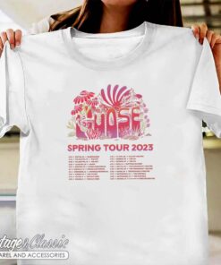 Goose Spring Tour 2023 Shirt 6 Goose Spring Tour 2023 Shirt