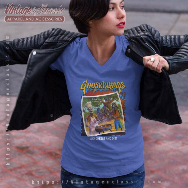 Goosebumps Say Cheese And Die Halloween V Neck TShirt Goosebumps Say Cheese And Die Halloween V Neck TShirt