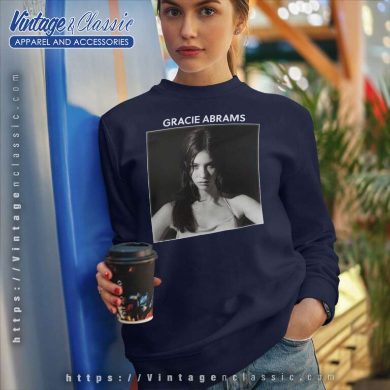 Gracie Abrams 2023 Poster Sweatshirt Gracie Abrams 2023 Poster Sweatshirt