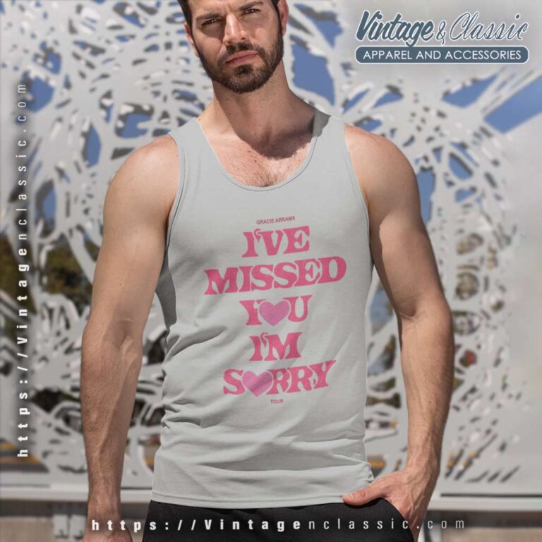 Gracie Abrams I Miss You Im Sorry Tank Top Racerback Gracie Abrams I Miss You Im Sorry Tank Top Racerback