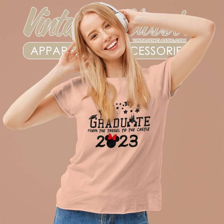 Graduate From The Tassel To The Castle Disney Graduate Women TShirt Graduate From The Tassel To The Castle Disney Graduate Women TShirt