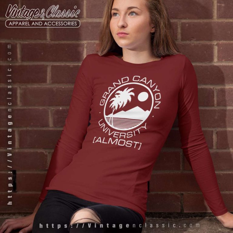 Grand Canyon University Almost Long Sleeve Tee Grand Canyon University Almost Long Sleeve Tee