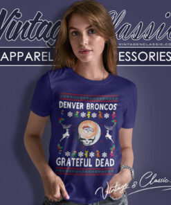 Grateful Dead Denver Broncos Ugly Christmas Women T Shirt