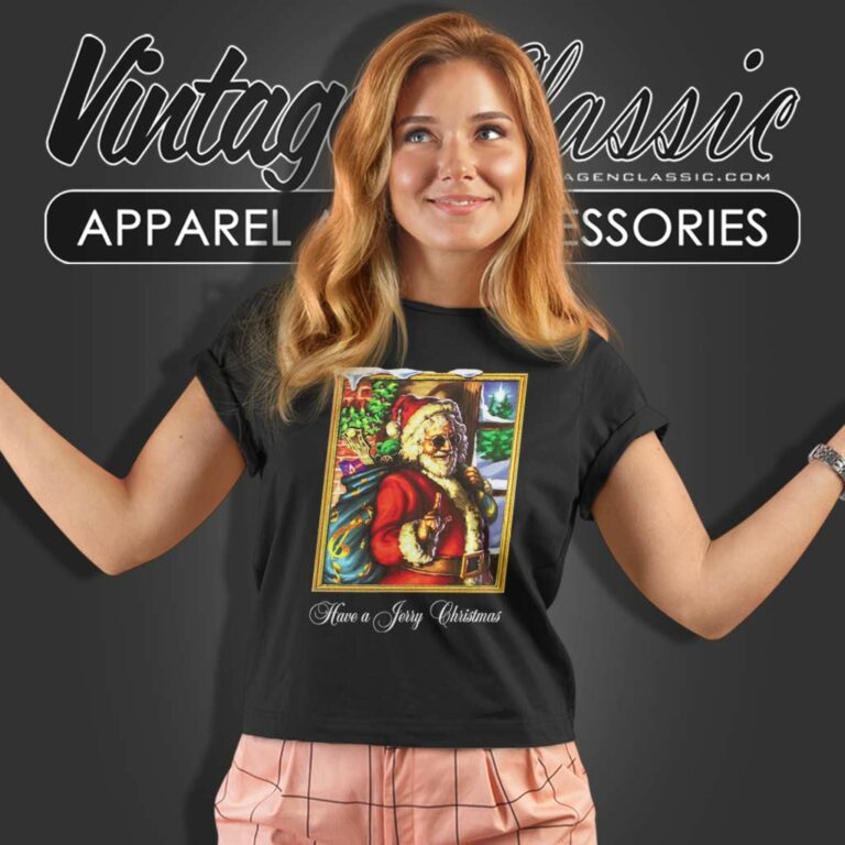 Grateful Dead Jerry Garcia Christmas Women TShirt Grateful Dead Jerry Garcia Christmas Women TShirt