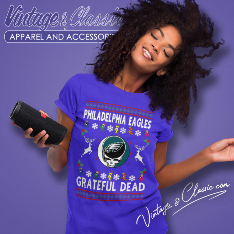 Grateful Dead Philadelphia Eagles Ugly Christmas Women T Shirt Grateful Dead Philadelphia Eagles Ugly Christmas Women T Shirt