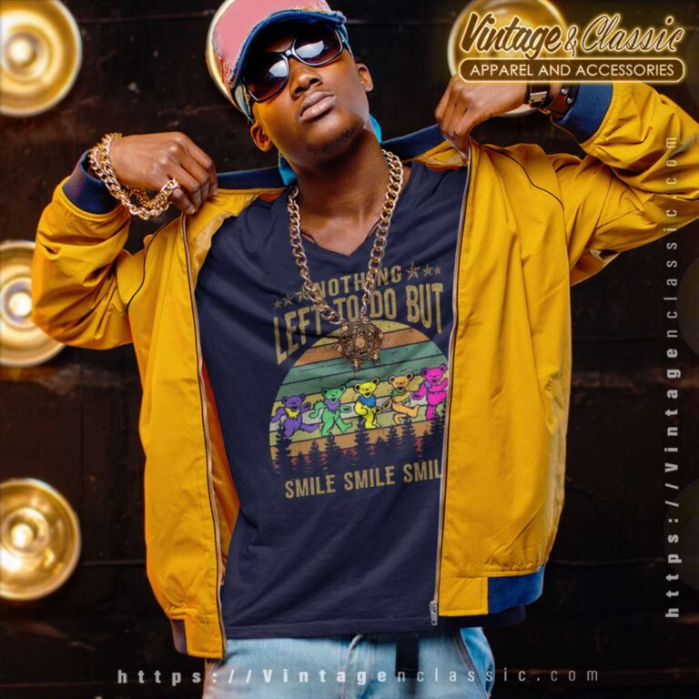 Grateful Dead Shirt Bears Nothing Left To Do But Smile V Neck TShirt Grateful Dead Shirt Bears Nothing Left To Do But Smile V Neck TShirt