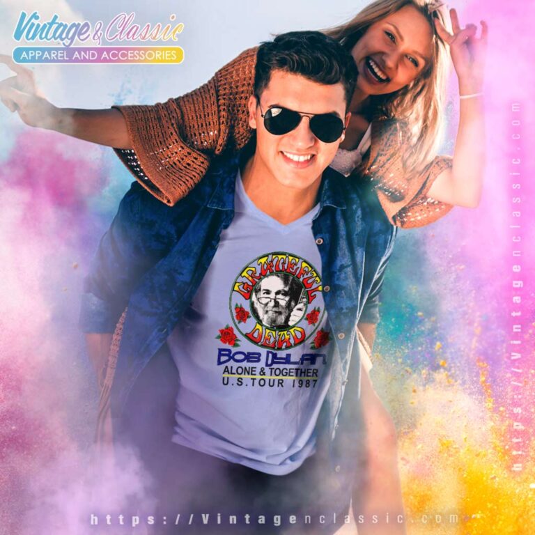 Grateful Dead Shirt Bob Dylan Alone Together V Neck TShirt Grateful Dead Shirt Bob Dylan Alone Together V Neck TShirt