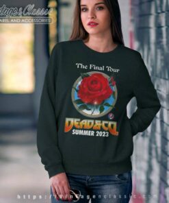Grateful Dead Shirt Detail Final Tour With 2023 Concert Dates 5 Grateful Dead Shirt Detail Final Tour With 2023 Concert Dates Sweatshirt