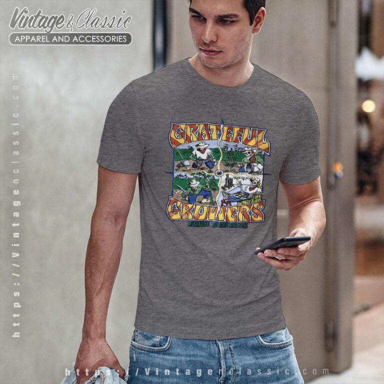 Grateful Dead Shirt Grateful Growers Fours Seasons T Shirt Grateful Dead Shirt Grateful Growers Fours Seasons T Shirt