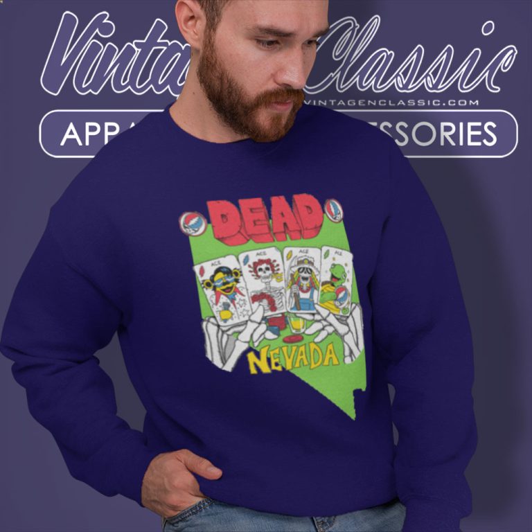 Grateful Dead Shirt Nevada Us Of Dead Sweatshirt Grateful Dead Shirt Nevada Us Of Dead Sweatshirt