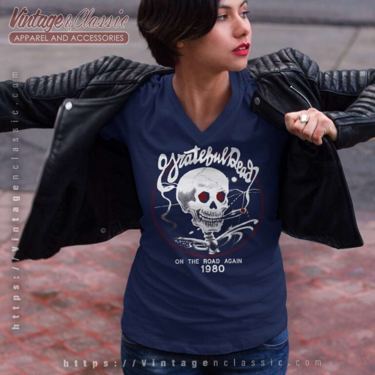Grateful Dead Shirt On The Road Again Tour V Neck TShirt Grateful Dead Shirt On The Road Again Tour V Neck TShirt