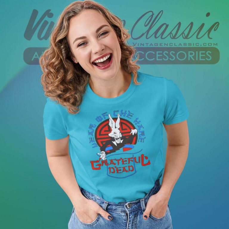 Grateful Dead Shirt Year Of The Hare Concert Women TShirt Grateful Dead Shirt Year Of The Hare Concert Women TShirt