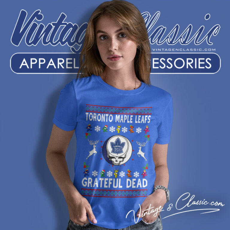 Grateful Dead Toronto Maple Leafs Ugly Christmas Women T Shirt Grateful Dead Toronto Maple Leafs Ugly Christmas Women T Shirt