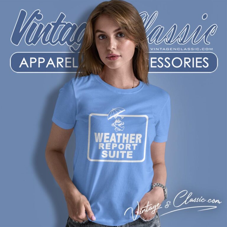 Grateful Dead Weather Report Suite Women T Shirt Grateful Dead Weather Report Suite Women T Shirt