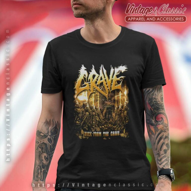 Grave Shirt Back From The Grave T Shirt Grave Shirt Back From The Grave T Shirt
