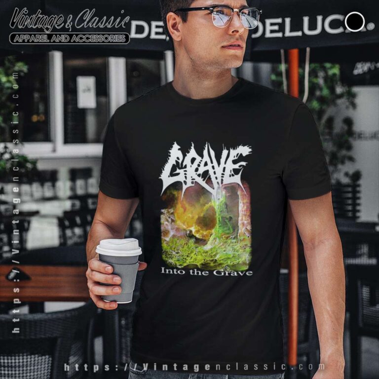 Grave Shirt Into The Grave T Shirt Grave Shirt Into The Grave T Shirt