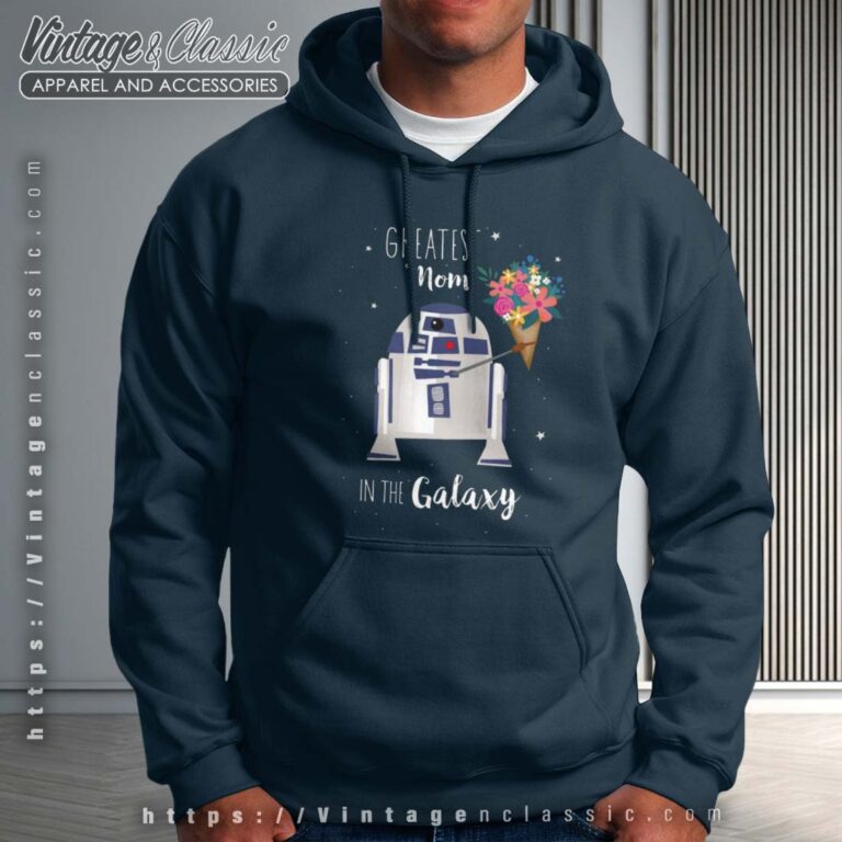 Greatest Mom In The Galaxy Shirt Mother Day Hoodie Greatest Mom In The Galaxy Shirt Mother Day Hoodie