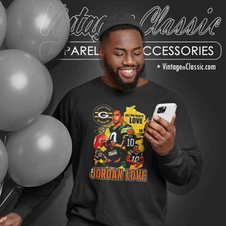 Green Bay Packers Go Pack Go All You Need Is Love Jordan 10 Sweatshirt Green Bay Packers Go Pack Go All You Need Is Love Jordan 10 Sweatshirt