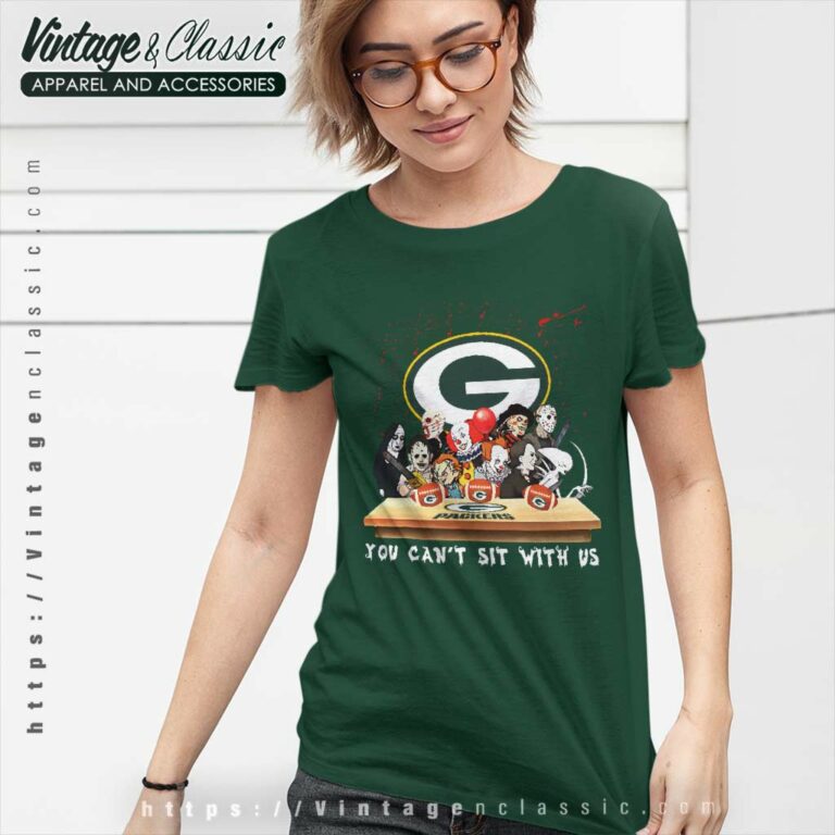 Green Bay Packers Horror Movies You Cant Sit With Us Halloween Women TShirt Green Bay Packers Horror Movies You Cant Sit With Us Halloween Women TShirt