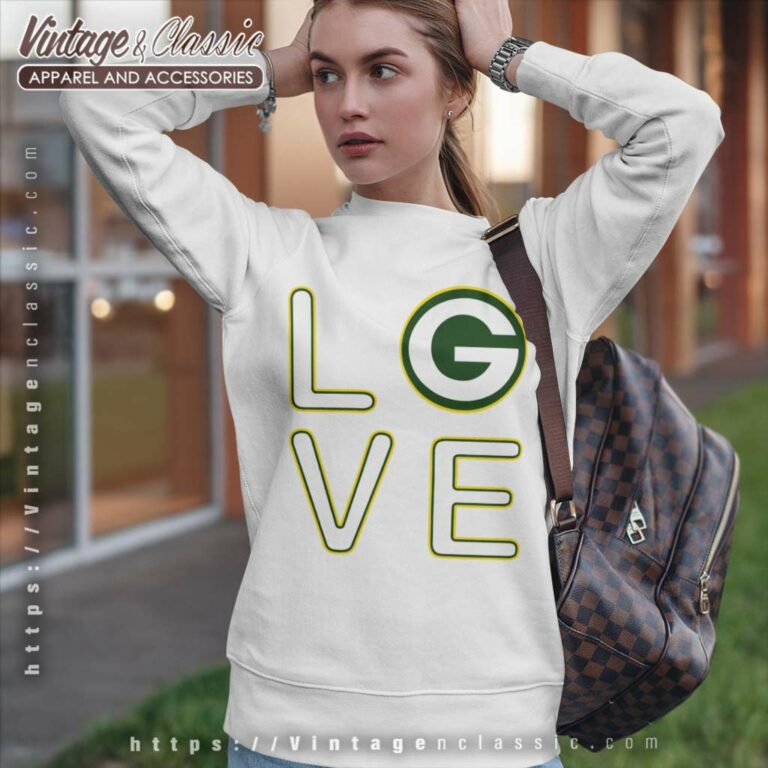 Green Bay Packers Love Sweatshirt Green Bay Packers Love Sweatshirt