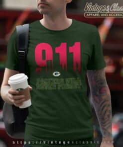 Green Bay Packers Nfl 911 Will Never Forget Shirt 4 Green Bay Packers Nfl 911 Will Never Forget T Shirt