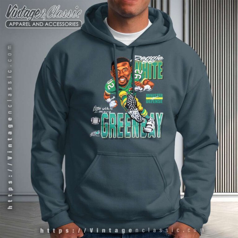 Green Bay Packers Reggie White Minister Of Defense Hoodie Green Bay Packers Reggie White Minister Of Defense Hoodie