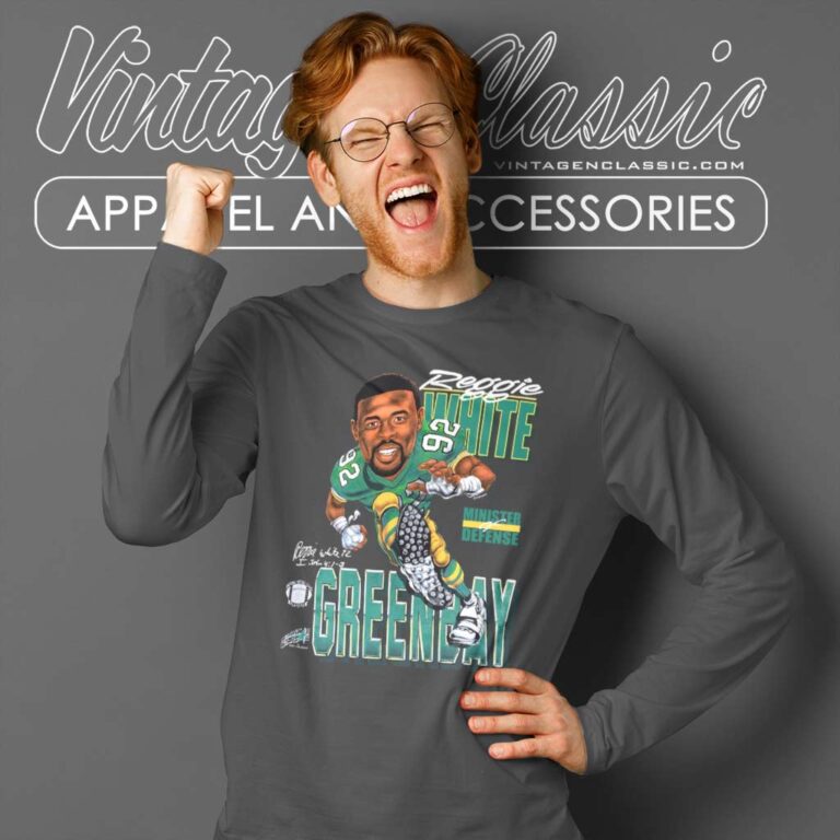 Green Bay Packers Reggie White Minister Of Defense Long Sleeve Tee Green Bay Packers Reggie White Minister Of Defense Long Sleeve Tee