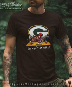 Green Bay Packers Shirt Horror Movies You Cant Sit With Us 4 Green Bay Packers Shirt Horror Movies You Cant Sit With Us T Shirt