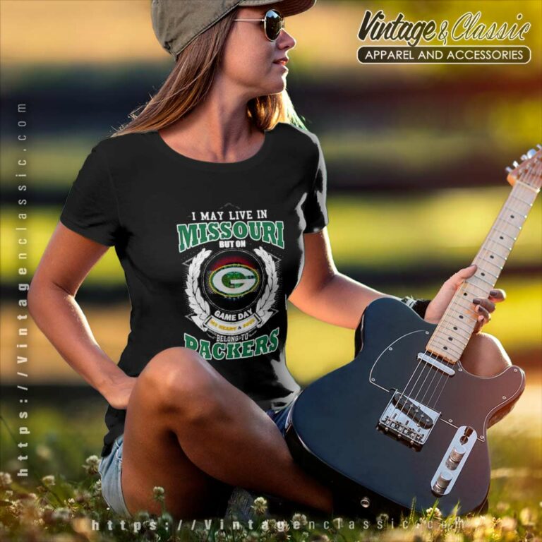 Green Bay Packers Shirt I May Live In Missouri Game Day Women TShirt Green Bay Packers Shirt I May Live In Missouri Game Day Women TShirt