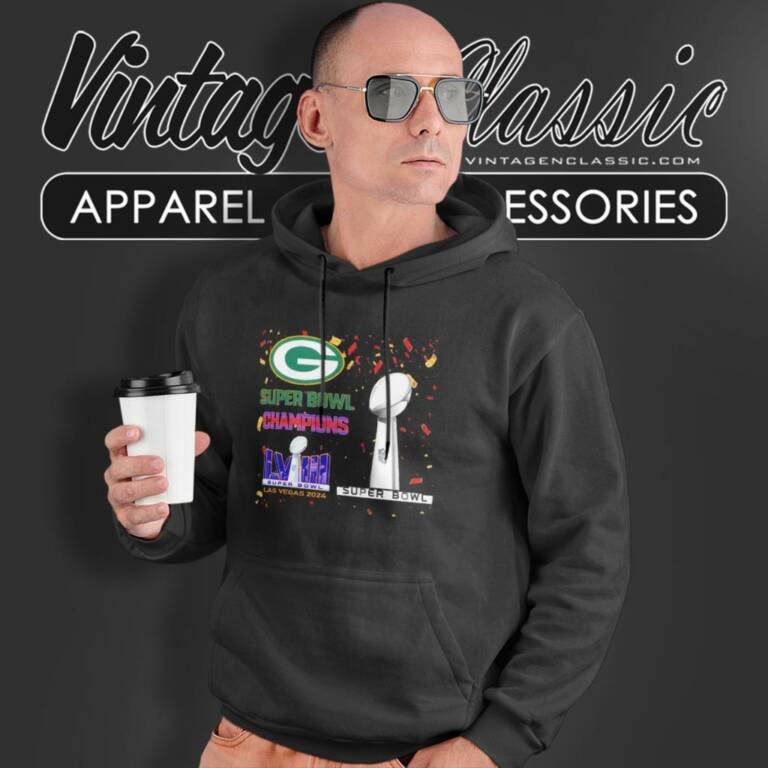 Green Bay Packers Shirt Super Bowl Champions Lviii Las Vegas 2024 Hoodie Green Bay Packers Shirt Super Bowl Champions Lviii Las Vegas 2024 Hoodie