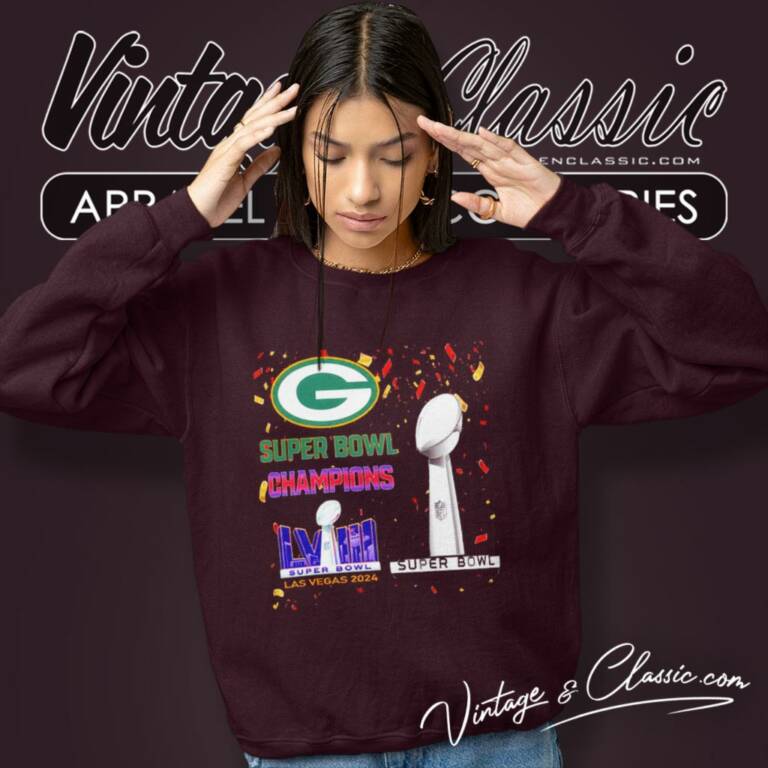 Green Bay Packers Shirt Super Bowl Champions Lviii Las Vegas 2024 Sweatshirt Green Bay Packers Shirt Super Bowl Champions Lviii Las Vegas 2024 Sweatshirt
